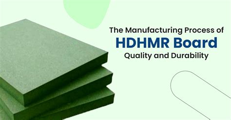 hmr board definition|The Manufacturing Process Of HDHMR Board: Quality And Durability.